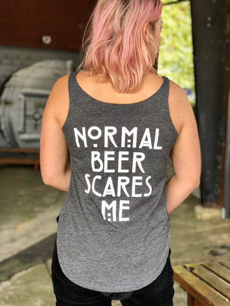 Normal Beer Scares Me Tank